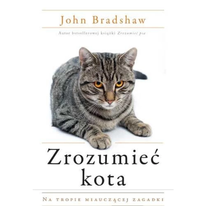 Zrozumieć kota - John Bradshaw