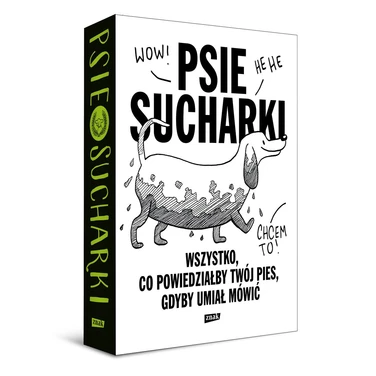 Psie sucharki. Wszystko, co powiedziałby twój pies, gdyby umiał mówić - Maria Apoleika - 2